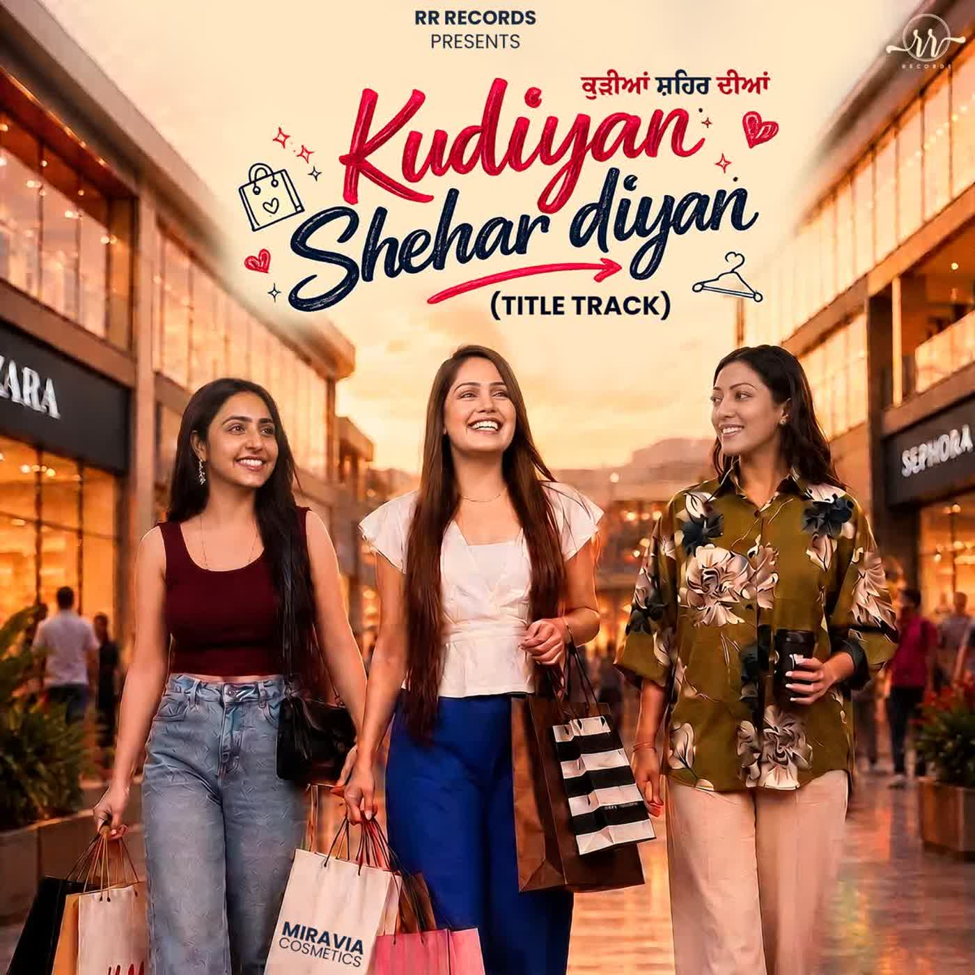 Kudiyan Shehar Diyan
